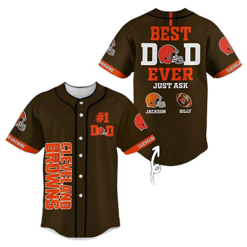 Best Dad Ever Cleveland Browns Baseball Jersey Custom 1 1